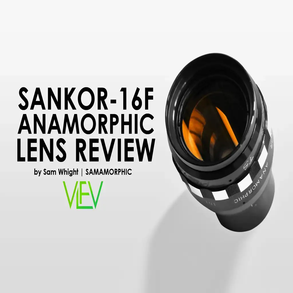 لنز آنامورفیک SANKOR 16F Anamorphic Lens